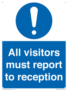 all visitors must report to reception